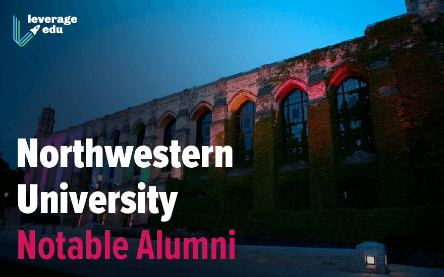 100 Notable Alumni Of Northwestern University Sorted List