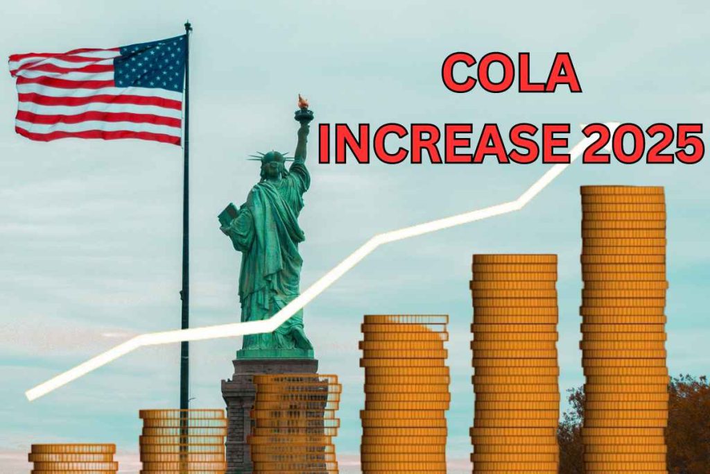 2025 Cola Increase