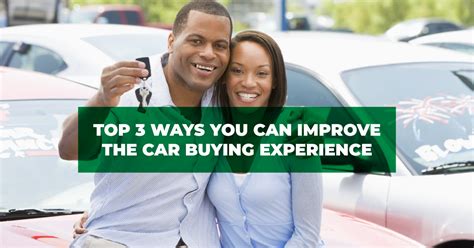 6 Tips To Design The Ultimate Car Buying Experience Today