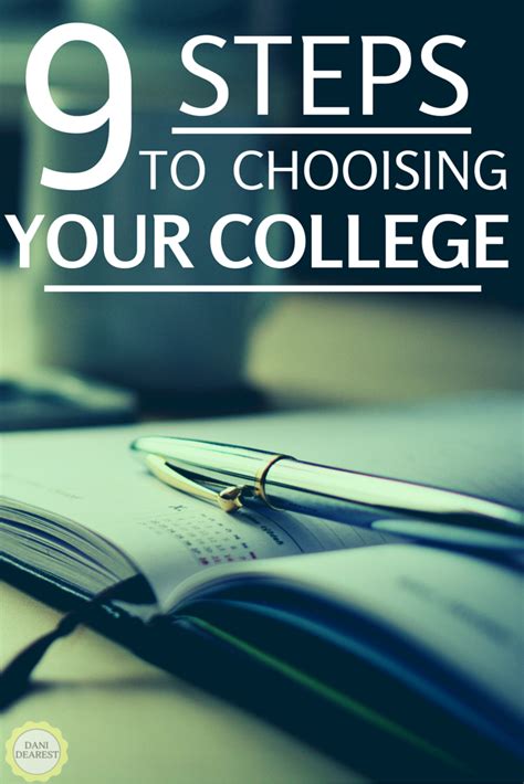 9 Steps To Choosing The Right College