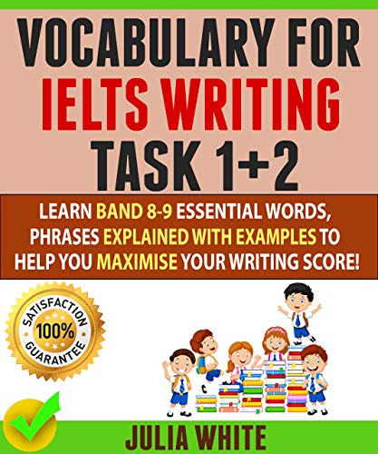 Buy Vocabulary For Ielts Writing Task 1 Learn Band 8 9 Essential Words