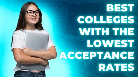 Colleges With Lowest Acceptance Rates