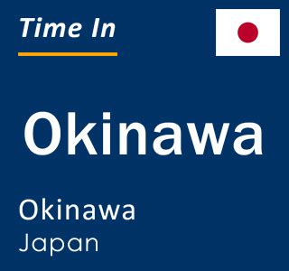 Current Local Time In Okinawa Okinawa Japan