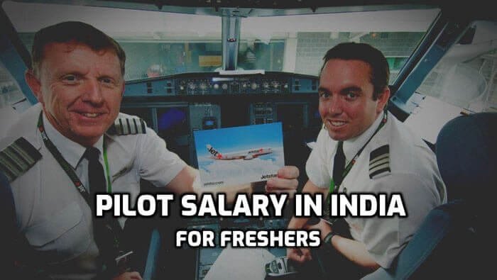 How Much Does An Airline Pilot Earn Pilot Salary In India Abroad