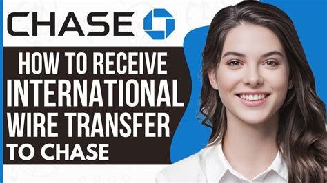 How To Receive International Wire Transfers To Chase Youtube