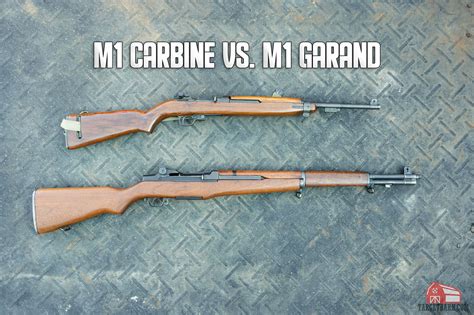 M1 Carbine Vs M1 Garand