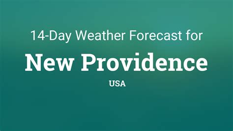 New Providence Weather Forecast