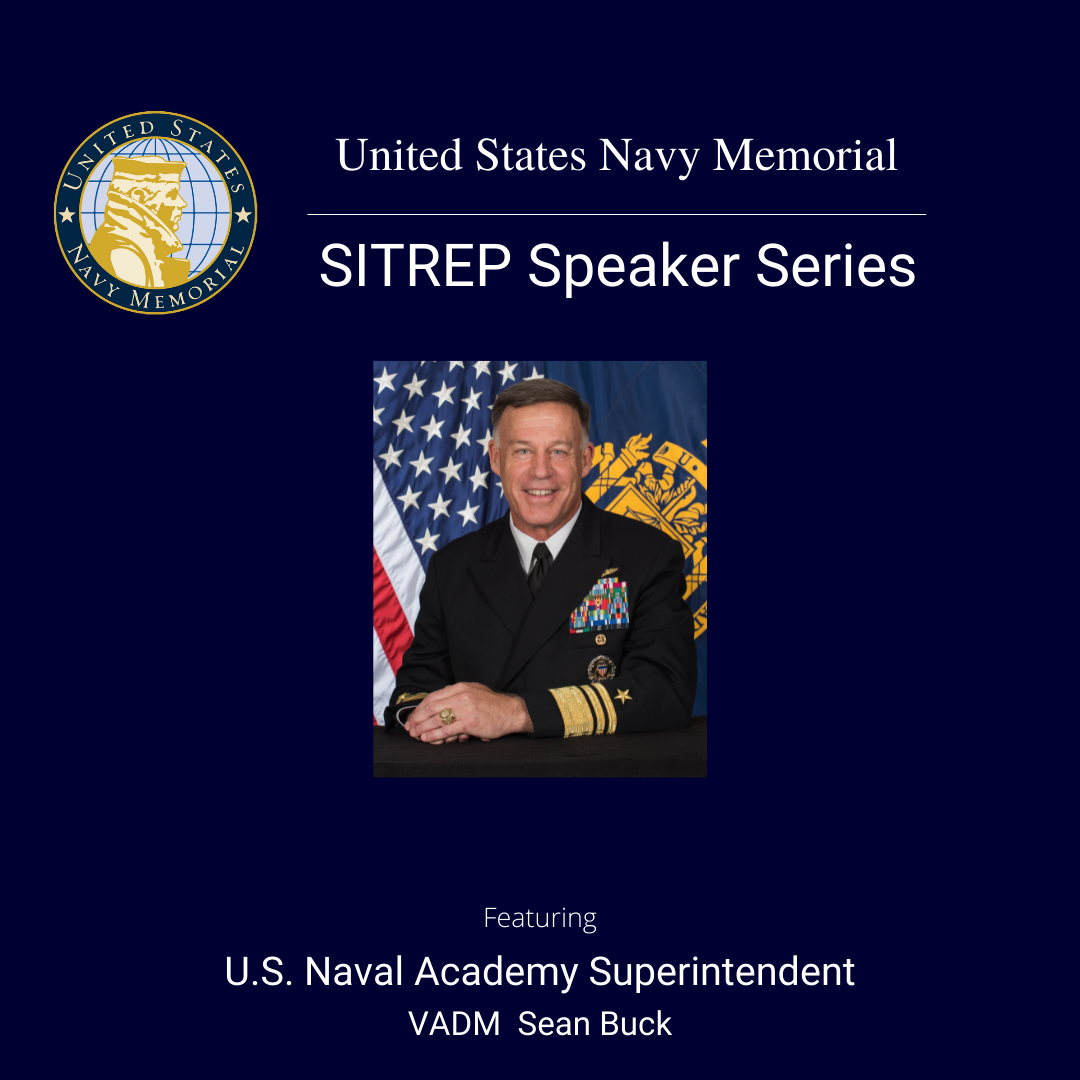 Sitrep Episode 9 Featuring Naval Academy Superintendent Vadm Sean Buck