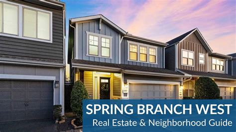 Spring Branch West Homes For Sale Amp Real Estate Trends