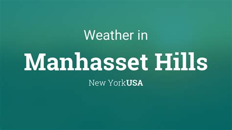 Weather For Manhasset Hills New York Usa