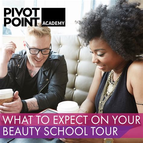 What To Expect On Your Beauty School Tour Pivot Point Academy