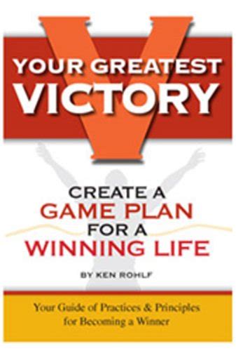 Your Greatest Victory Create A Gameplan For A Winning Life Ebook